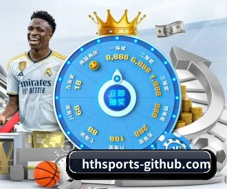 华体会体育 APP 深度功能(HTH SPORTS)
